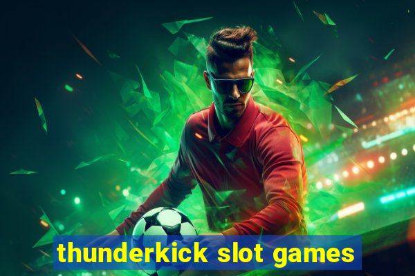 thunderkick slot games