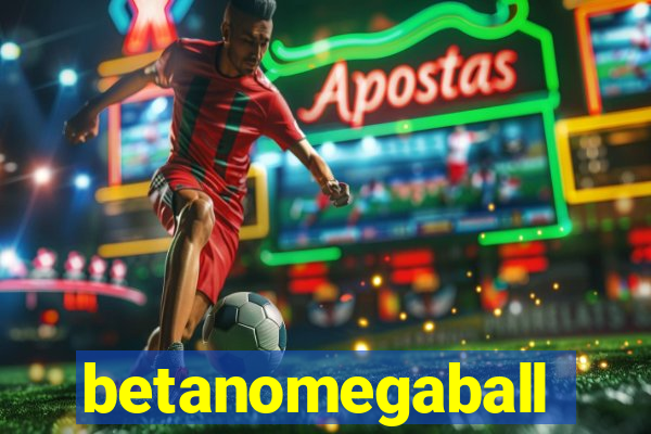 betanomegaball