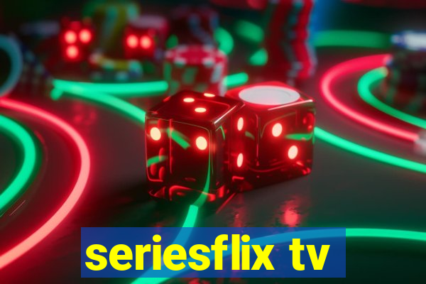 seriesflix tv