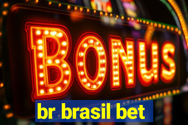 br brasil bet