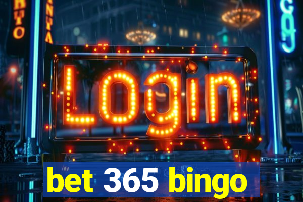 bet 365 bingo