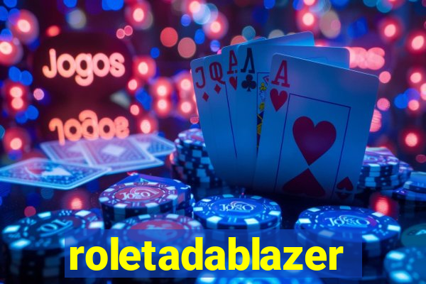 roletadablazer