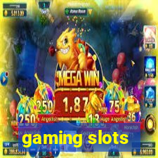 gaming slots