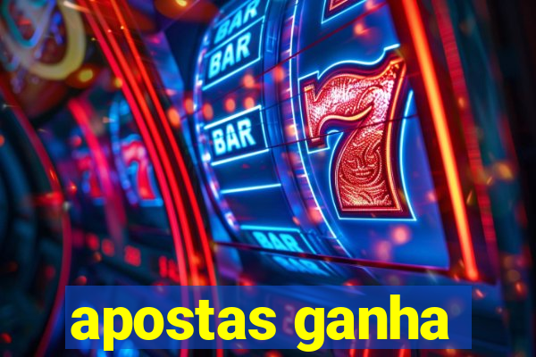 apostas ganha