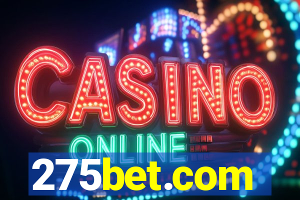 275bet.com