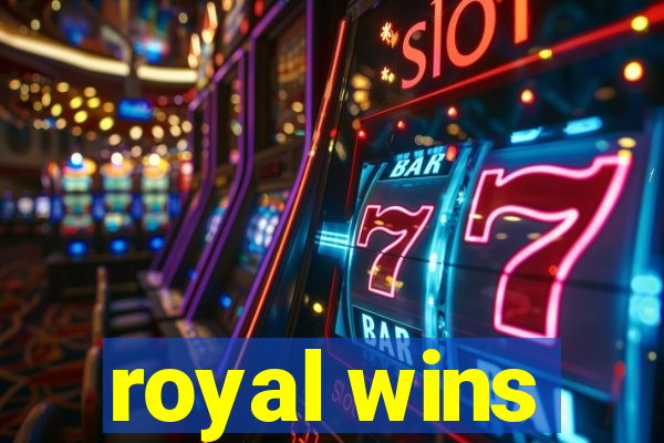 royal wins