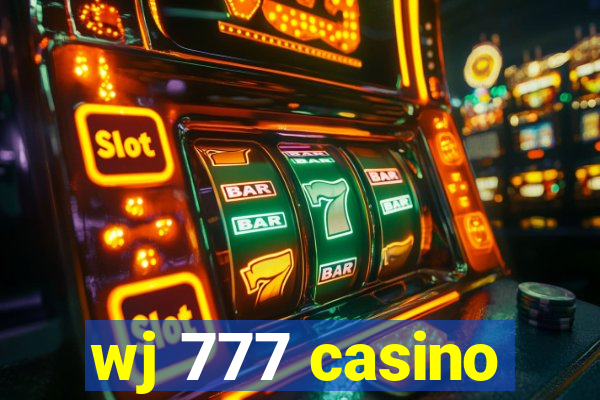 wj 777 casino