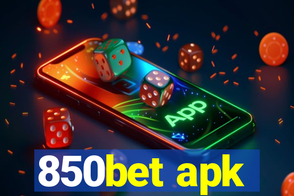 850bet apk