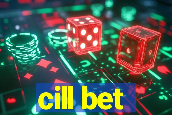 cill bet