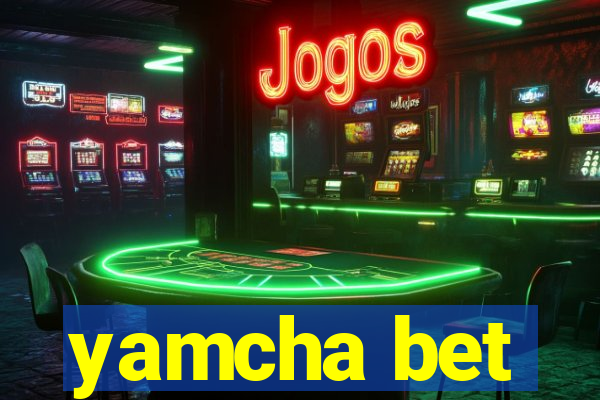 yamcha bet