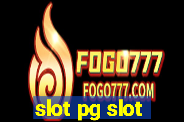 slot pg slot