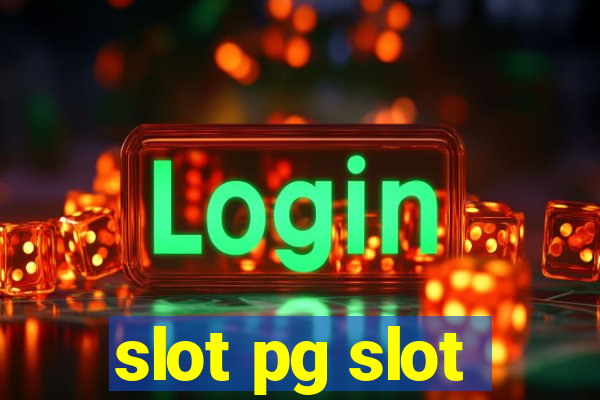 slot pg slot