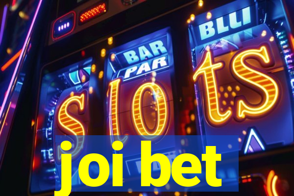 joi bet