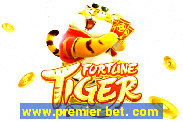 www.premier bet. com