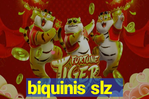 biquinis slz