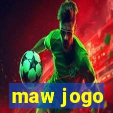 maw jogo