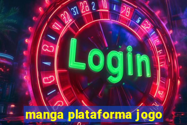 manga plataforma jogo