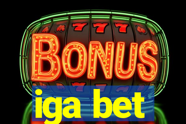 iga bet