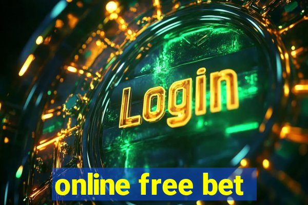 online free bet