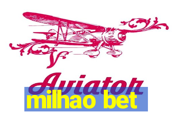 milhao bet