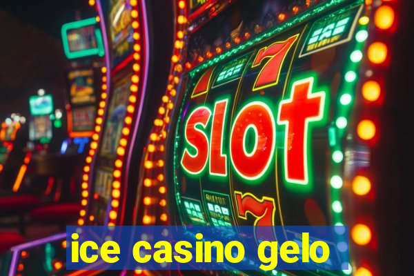 ice casino gelo