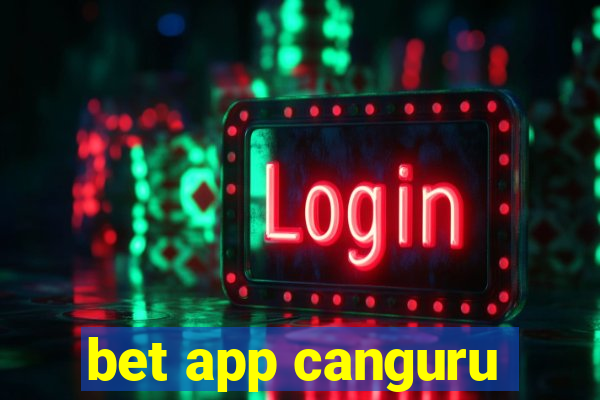 bet app canguru