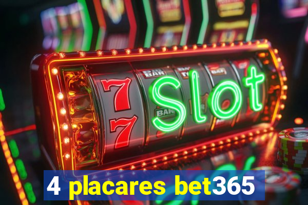 4 placares bet365