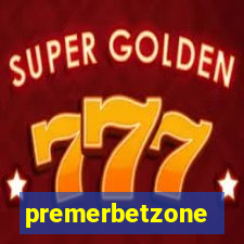 premerbetzone