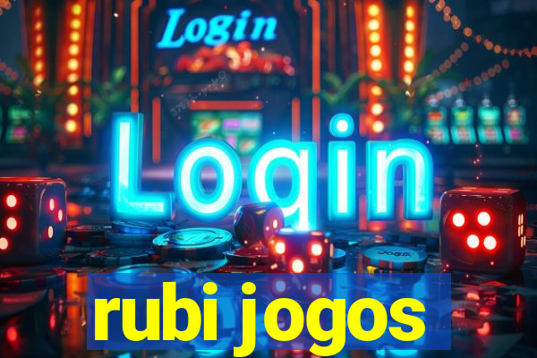 rubi jogos