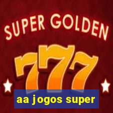 aa jogos super