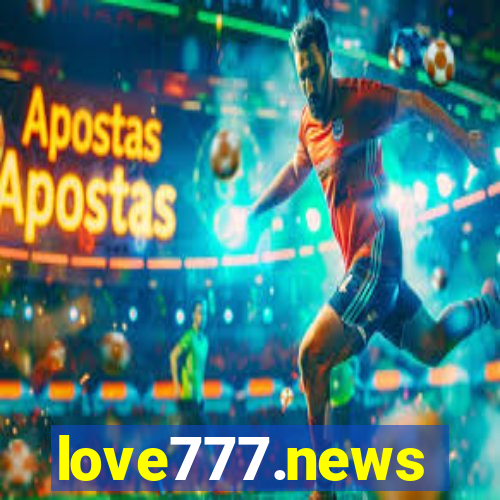 love777.news