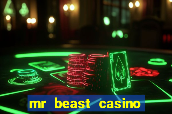 mr beast casino app reviews