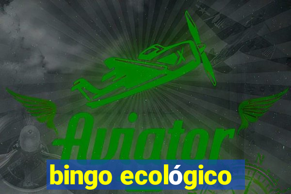 bingo ecológico