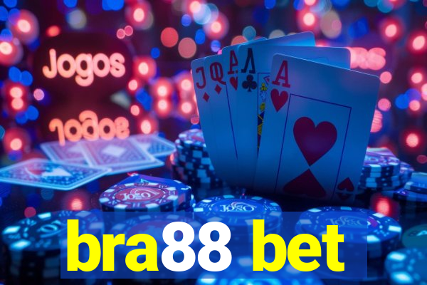 bra88 bet