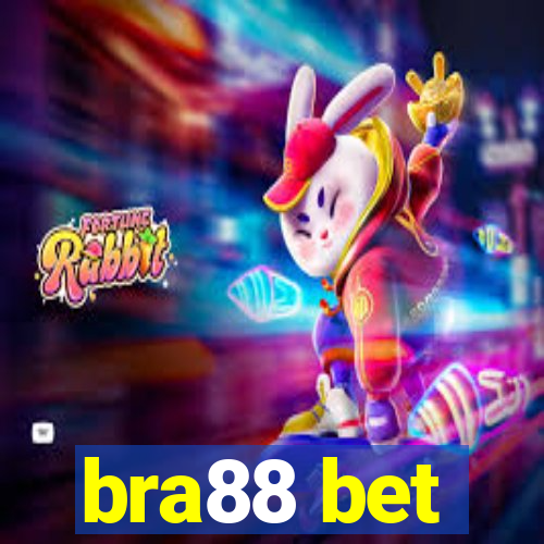 bra88 bet