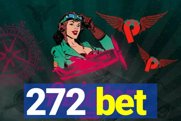 272 bet