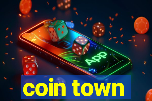 coin town