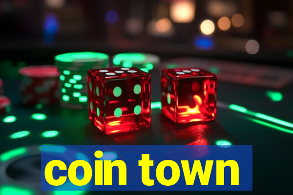 coin town