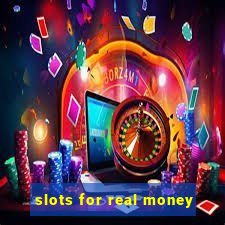 slots for real money