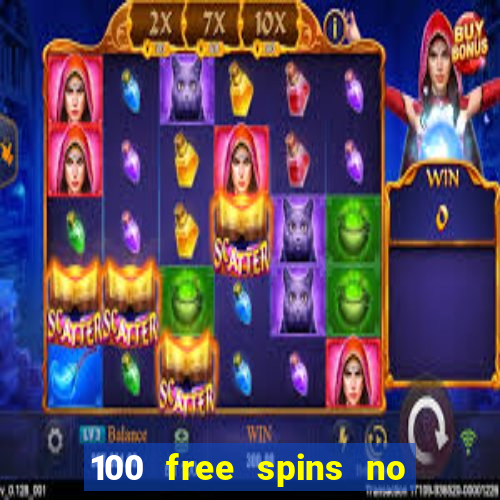 100 free spins no deposit at a uk casino