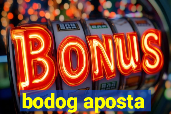 bodog aposta