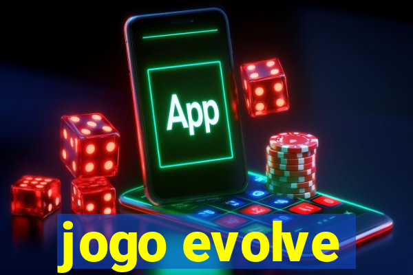 jogo evolve