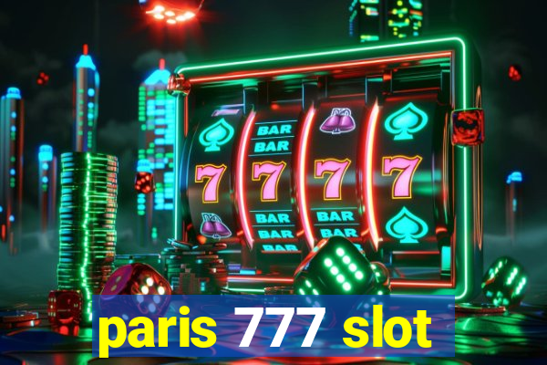 paris 777 slot