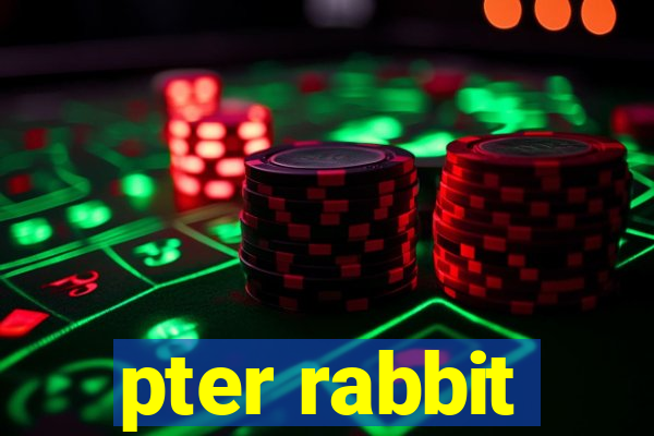 pter rabbit