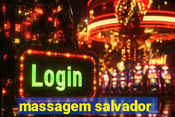 massagem salvador