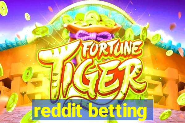 reddit betting