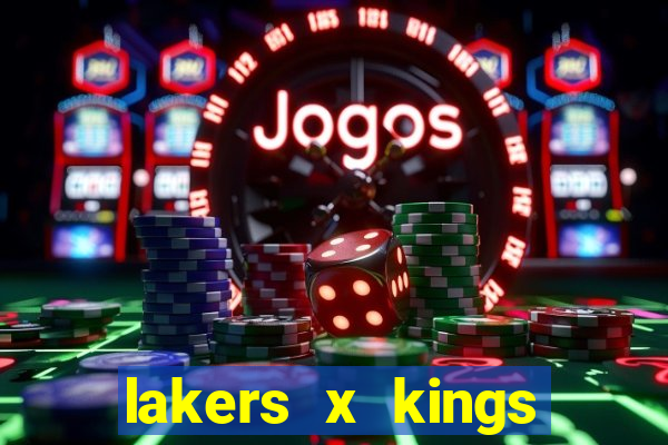 lakers x kings onde assistir