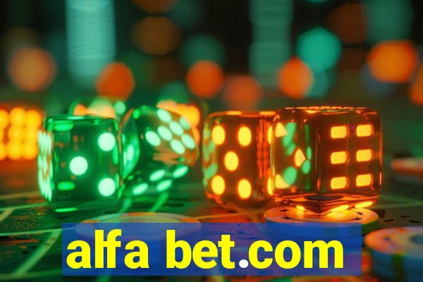 alfa bet.com