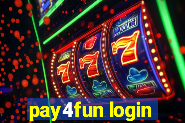 pay4fun login