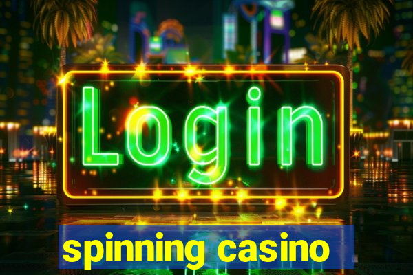 spinning casino